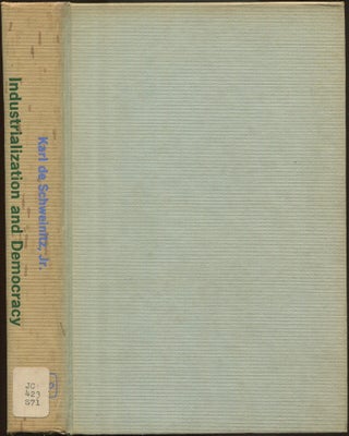 Item #629577 Industrialization and Democracy: Economic Necessities And Political Possibilities....