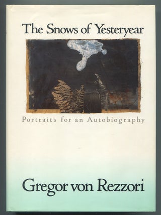 The Snows of Yesteryear: Portraits for an Autobiography