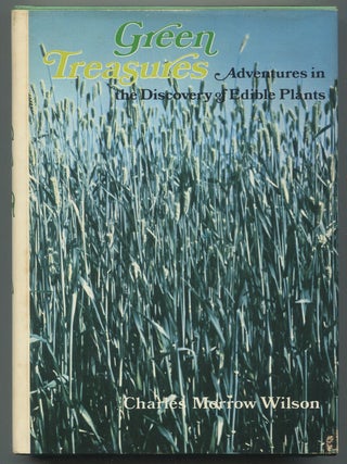 Green Treasures: Adventures in the Discovery of Edible Plants