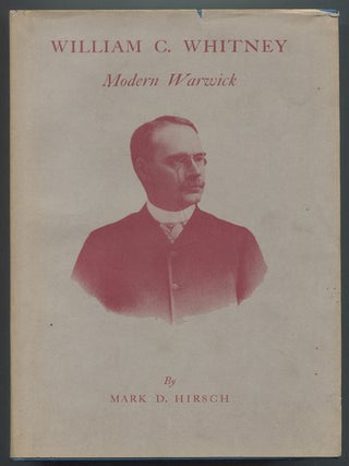 William C, Whitney: Modern Warwick