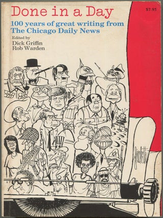 Done in a Day: 100 years of great writing from The Chicago Daily News