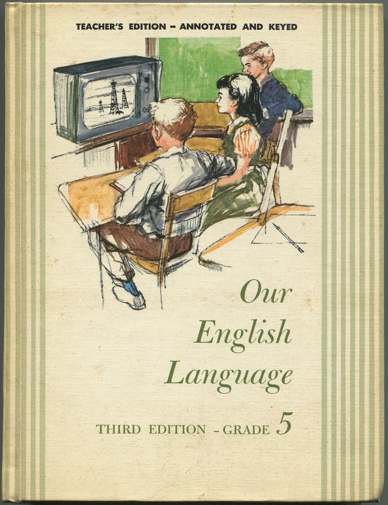 Item #629756 Our English Language Every Day (Teacher's Guide And Key: Third Edition - Grade 5). Matilda BAILEY, Marcillene Barnes, Edna M. Horrocks.