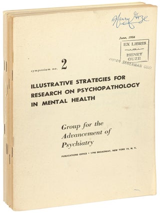Group for the Advancement of Psychotherapy &ndash; Symposia Nos. 2 - 7, June 1956 - April 1961