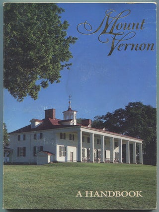 Mount Vernon: A Handbook