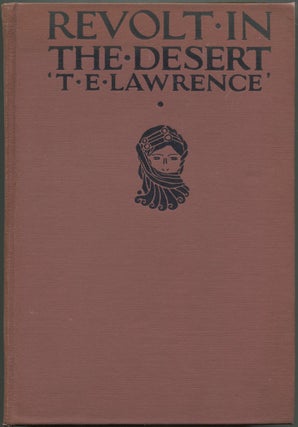 Item #629854 Revolt In The Desert. T. E LAWRENCE