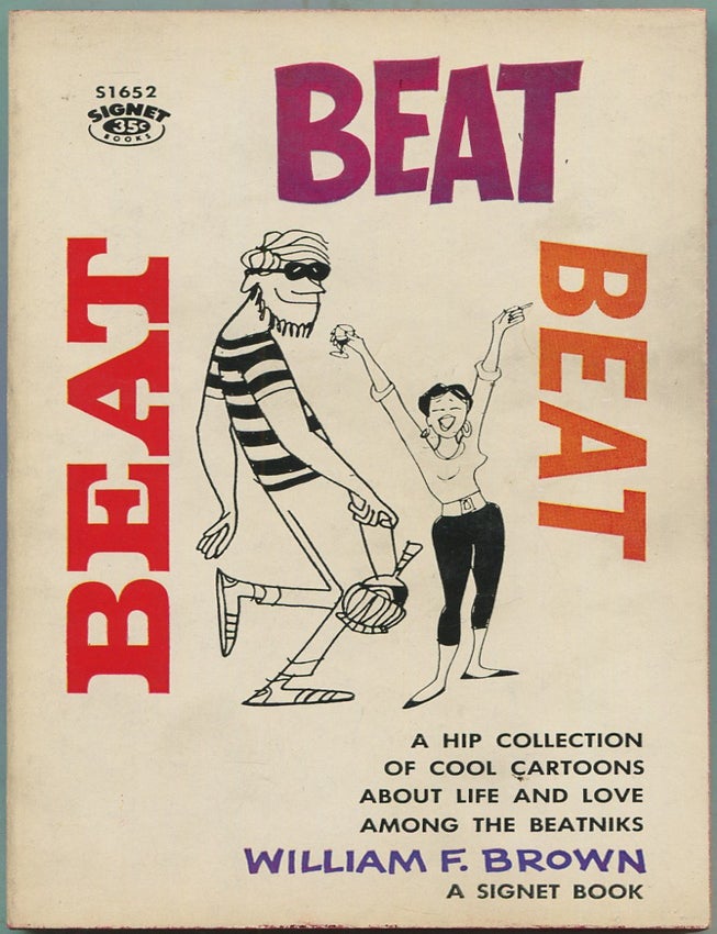Item #629942 Beat, Beat, Beat. William F. BROWN.
