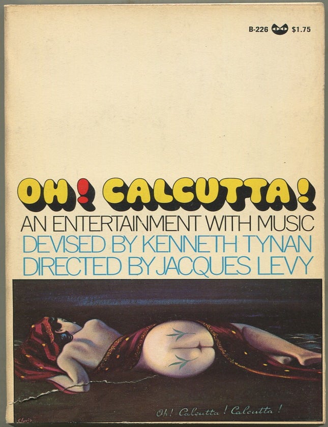 Item #629949 Oh! Calcutta! An Entertainment with Music. Kenneth TYNAN.