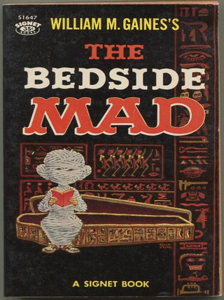 William M. Gaines's The Bedside MAD