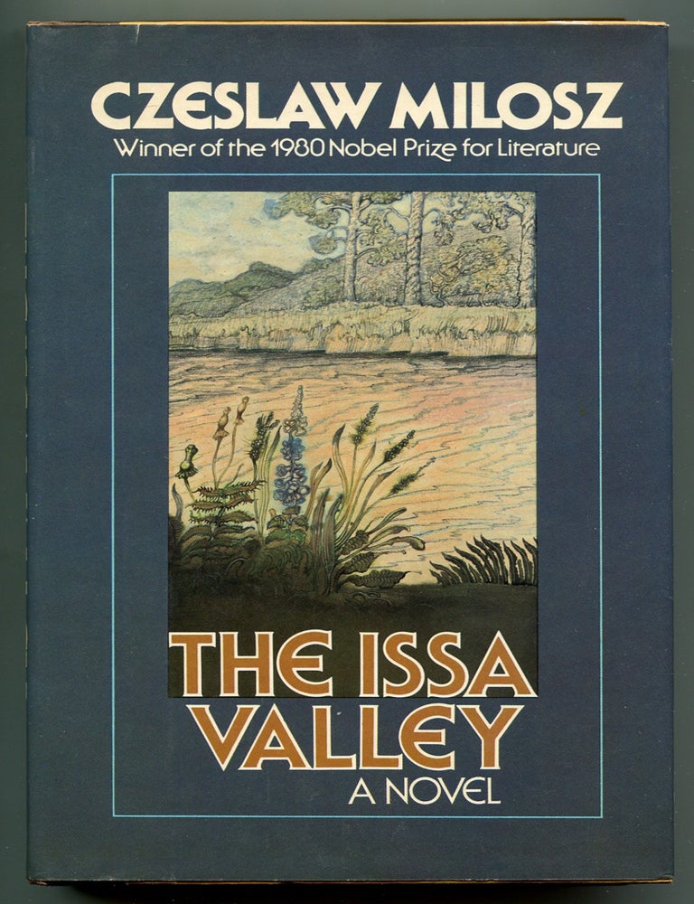 Item #629962 The Issa Valley. Czeslaw MILOSZ.