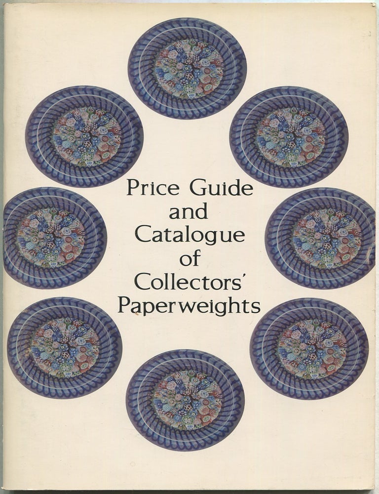 Item #629997 Catalogue & Price Guide of Collectors' Paperweights. Lawrence SELMAN.