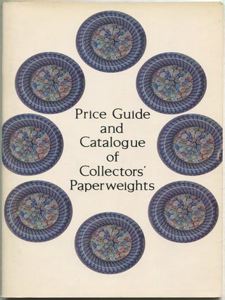 Catalogue & Price Guide of Collectors' Paperweights