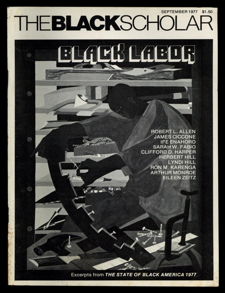 Item #630197 Black Labor [in] The Black Scholar &ndash; Volume 9, Number 1, September 1977. Robert CHRISMAN.