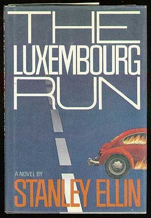 Item #63264 The Luxembourg Run. Stanley ELLIN