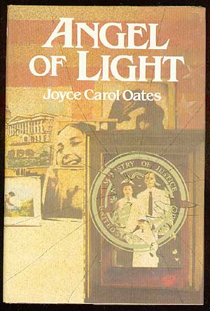 Item #63420 Angel of Light. Joyce Carol OATES.