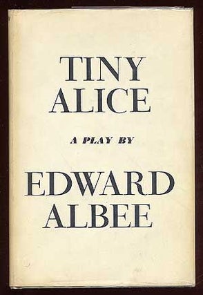 Item #63946 Tiny Alice. Edward ALBEE