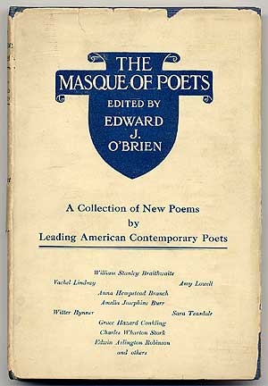 Item #64319 The Masque of Poets: A Collection of New Poems by Contemporary American Poets. Edward J. O'BRIEN.