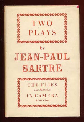 Item #64487 Two Plays: The Flies (Les Mouches) and In Camera (Huis Clos). Jean-Paul SARTRE