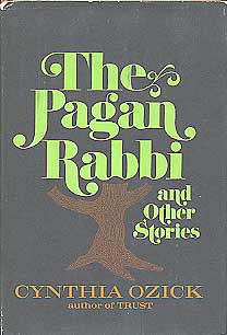 The Pagan Rabbi and Other Stories