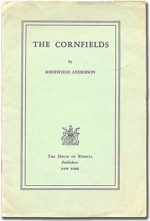 Item #64570 The Cornfields. Sherwood ANDERSON.