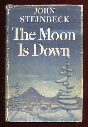 Item #64701 The Moon Is Down. John STEINBECK.