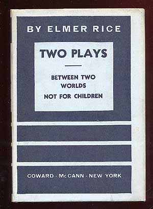 Item #65007 Two Plays. Elmer RICE