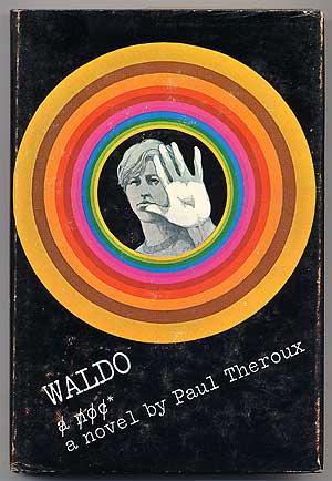 Item #65143 Waldo. Paul THEROUX.