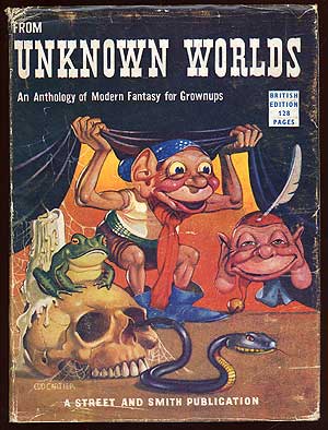 Item #65761 From Unknown Worlds: An Anthology of Modern Fantasy for Grownups