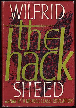 Item #66098 The Hack. Wilfrid SHEED.