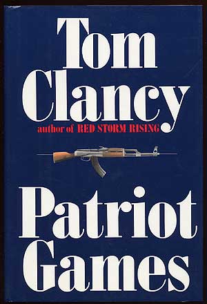 Item #66134 Patriot Games. Tom CLANCY.