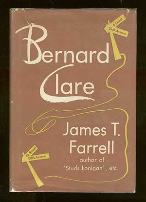 Item #66560 Bernard Clare. James T. FARRELL