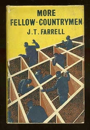 Item #66648 More Fellow-Countrymen. James T. FARRELL