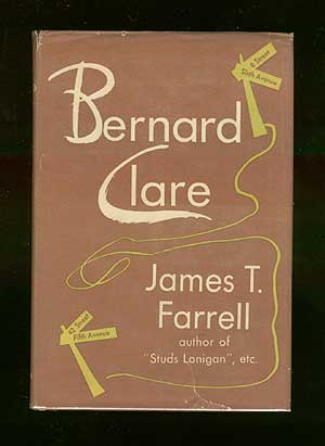 Item #66807 Bernard Clare. James T. FARRELL