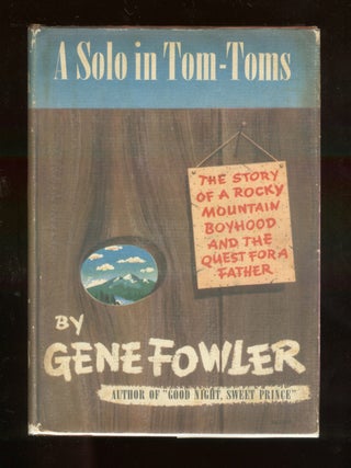 A Solo in Tom-Toms. Gene FOWLER.