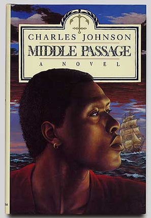 Item #67432 The Middle Passage. Charles JOHNSON