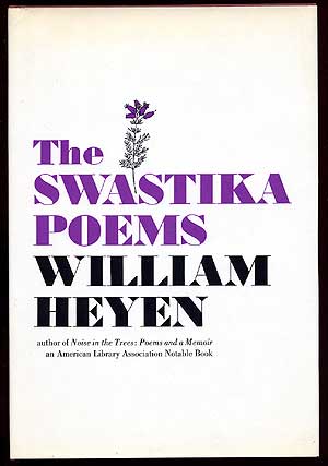Item #67455 The Swastika Poems. William HEYEN.