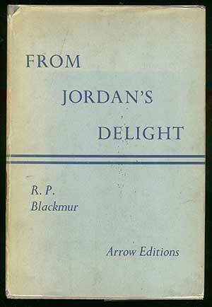 Item #68415 From Jordan's Delight. R. P. BLACKMUR.