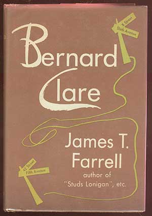 Item #68570 Bernard Clare. James T. FARRELL
