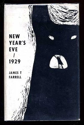 Item #69077 New Year's Eve/1929. James T. FARRELL