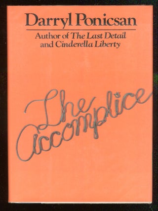 The Accomplice. Darryl PONICSAN.