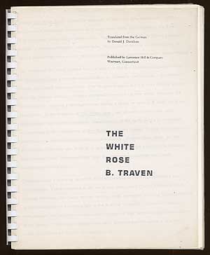 Item #69367 The White Rose. B. TRAVEN