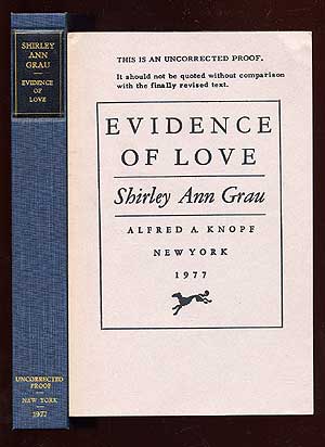 Item #69377 Evidence of Love. Shirley Ann GRAU.
