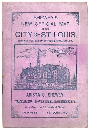 Item #69416 Shewey's New Official Map of the City of St. Louis, Showing Street Railway Systems in...