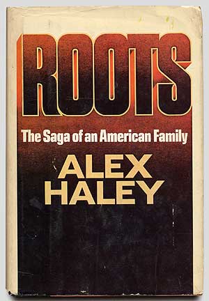Item #69441 Roots. Alex HALEY.