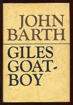 Item #69517 Giles Goat-Boy. John BARTH