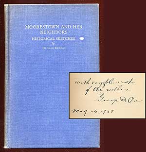 Item #69549 Moorestown and Her Neighbors: Historical Sketches. George DECOU.