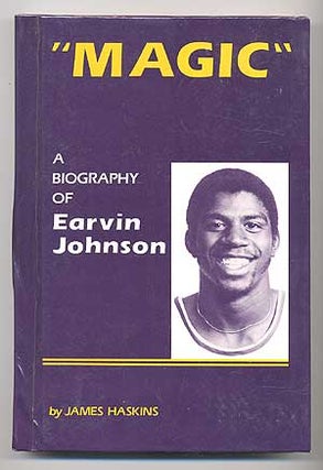 Item #69811 "Magic": A Biography of Earvin Johnson. James HASKINS