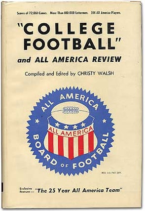 Item #69835 College Football and All America Review. Christy WALSH