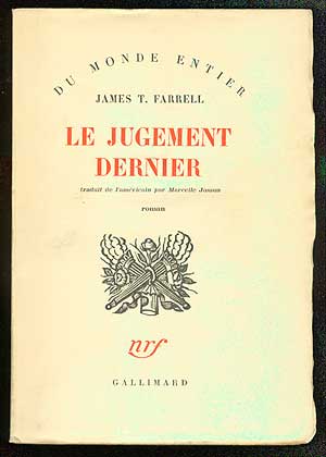Item #69942 Le Jugement Dernier. James T. FARRELL.