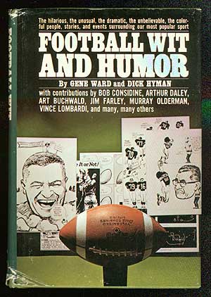 Item #70138 Football Wit and Humor. Gene WARD, Dick Hyman