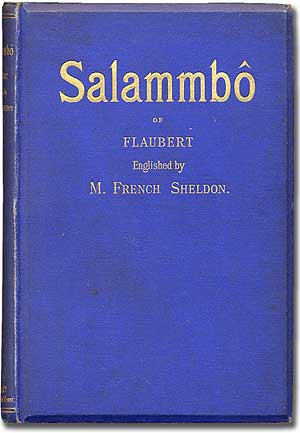 Item #70595 Salammbo [also known as Salambo]. Gustave FLAUBERT.